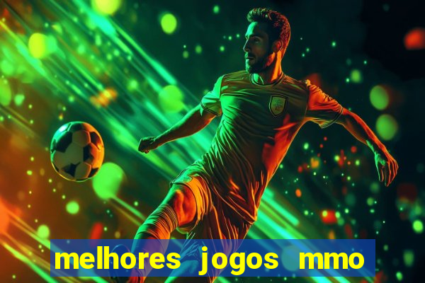 melhores jogos mmo para android